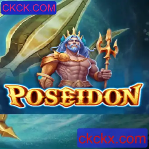 Descubra o Fascinante Mundo do Jogo 'Poseidon' da CKCK.COM